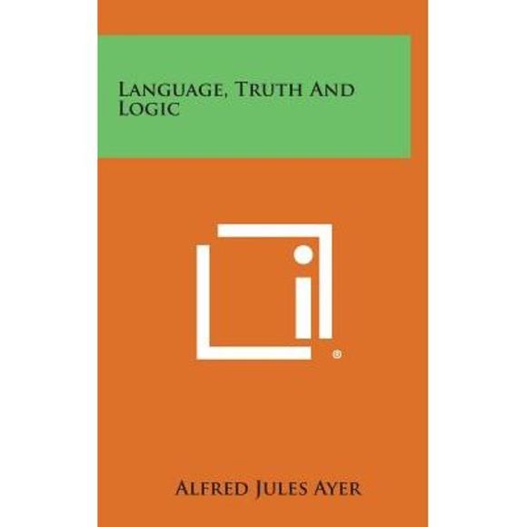 Language, Truth and Logic -- Alfred Jules Ayer - Picture 1 of 1